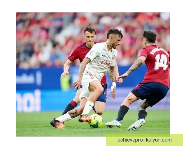 阿库尼亚在塞维利亚状态回暖，近期表现值得关注