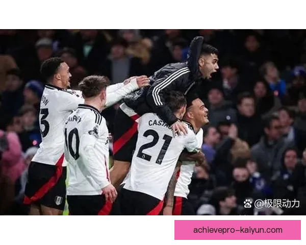 富勒姆未来规划聚焦青训建设与阵容深度提升